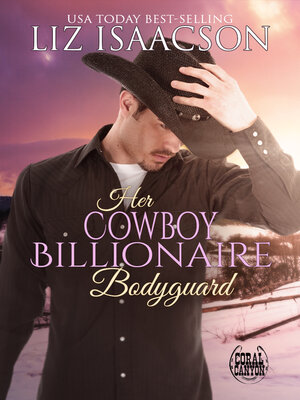 cover image of Her Cowboy Billionaire Bodyguard